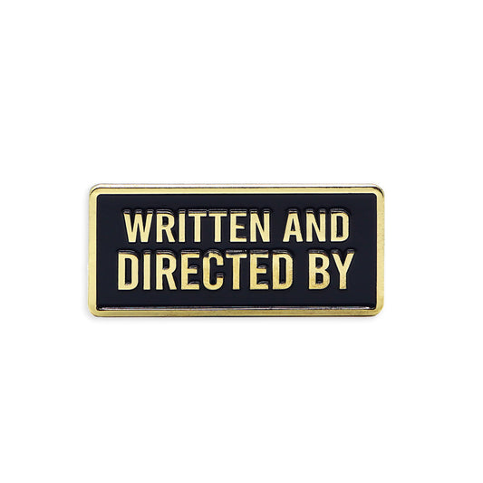 Written and Directed by Credit Enamel Pin